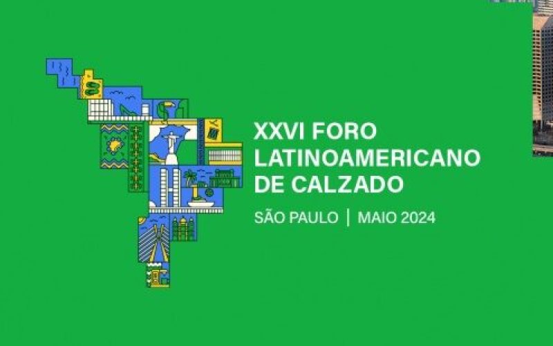 XXVI FORO LATINO AMERICANO DE CALZADO EN SAO PAULO(BRASIL)